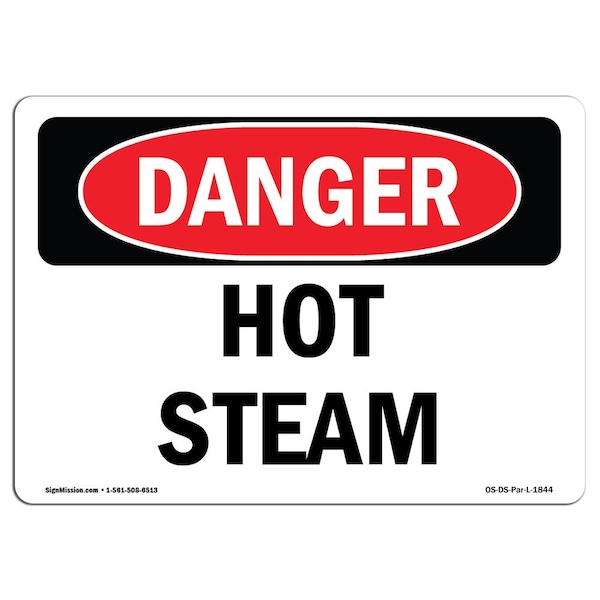 Signmission OSHA Danger Sign, Hot Steam, 24in X 18in Rigid Plastic, 24" W, 18" H, Landscape, Hot Steam OS-DS-P-1824-L-1844 - main